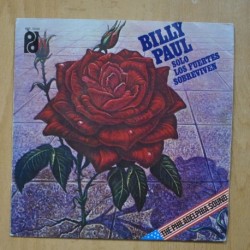 BILLY PAUL - SOLO LOS FUERTES SOBREVIVEN - SINGLE