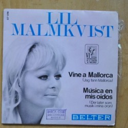 LIL MALMKVIST - VINE A MALLORCA / MUSICA EN MIS OIDOS - SINGLE