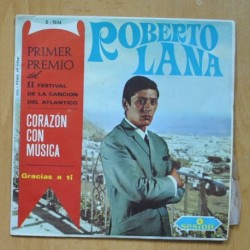 ROBERTO LANA - PRIMER PREMIO DEL II FESTIVAL DE LA CANCION DEL ATLANTICO - EP