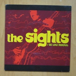 THE SIGHTS - BE LIKE NORMAL - SINGLE