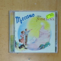 MECANO - YA VIENE EL SOL - CD