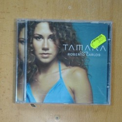 TAMARA - CANTA ROBERTO CARLOS - CD