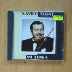 XAVIER CUGAT - MI CONGA - CD