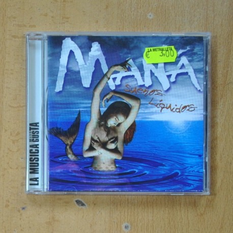 MANA - SUEÑOS LIQUIDOS - CD