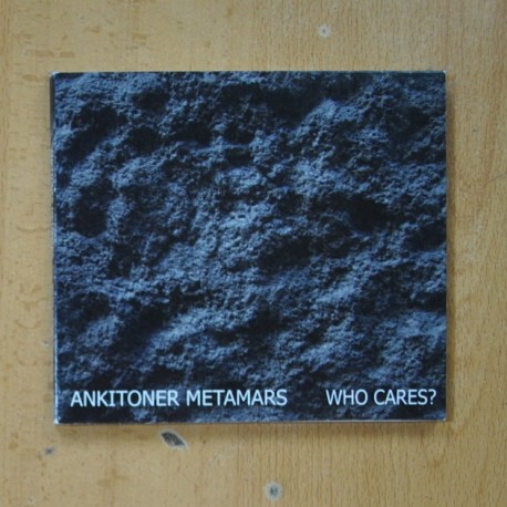 ANKITONER METAMARS - WHO CARES - CD