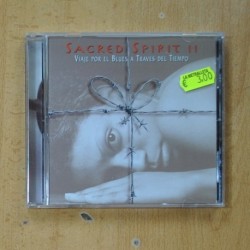 SACRED SPIRIT II - VIAJE POR EL BLUES A TRAVES DEL TIEMPO - CD