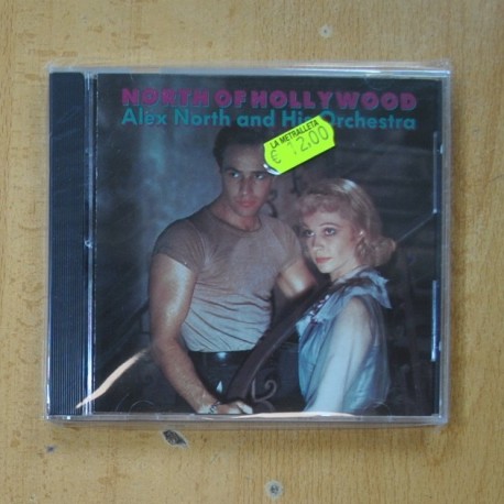 ALEX NORTH AND HIS ORCHESTRA - NORTH OF HOLLYWOOD - CD