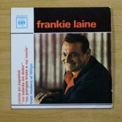 FRANKIE LAINE - NO SABRAS MI DOLOR + 3 - EP