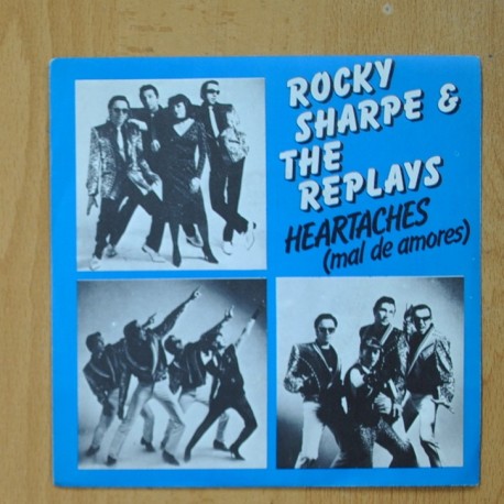 ROCKY SHARPE & THE REPLAYS - HEARTACHES - SINGLE
