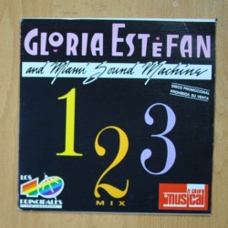 GLORIA ESTEFAN AND MIAMI SOUND MACHINE - 1 2 3 - SINGLE