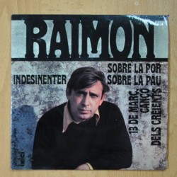 RAIMON - SOBRE LA POR SOBRE LA PAU +3 - EP