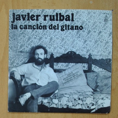 JAVIER RUIBAL - LA CANCION DEL GITANO - SINGLE - La Metralleta ...