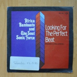 AFRICA BAMBAATA AND THE SOUL SONIC FORCE - LOOKING FOR THE PERFECT BEAT - SINGLE