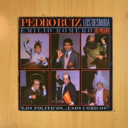 PEDRO RUIZ / EMILIO ROMERO - LOS POLITICOS ESOS COMICOS - LP