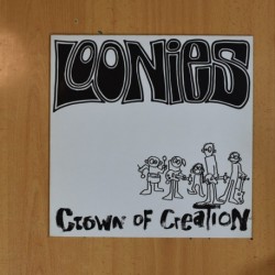 LOONIES - GROWN OF CREATION - LP