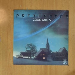 PRETENDERS - 2000 MILES - MAXI
