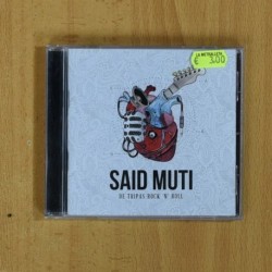 SAID MUTI - DE TRIPAS ROCK N ROLL - CD