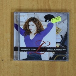 BERNADETTE PETERS / RODGES & HAMMERSTEIN - LOVES - CD
