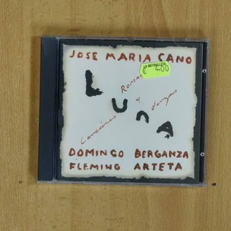 JOSE MARIA CANO / DOMINGO FLEMING / BERGANZA ARTETA - LUNA - CD