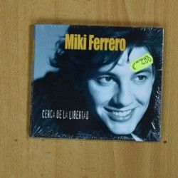 MIKI FERRERO - CERCA DE LA LIBERTAD - CD