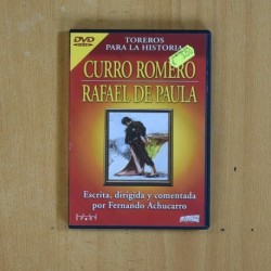 TOREROS PARA LA HISTORIA CURRO ROMERO / RAFAEL DE PAULA - DVD