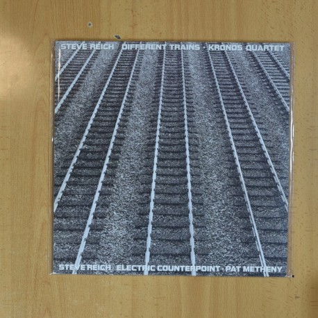 STEVE REICH / KRONOS QUARTET / PAT METHENY - DIFFERENT TRAINS / ELECTRIC COUNTERPOINT - LP