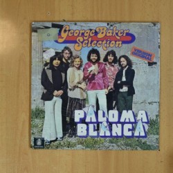 GEORGE BAKER SELECTION - PALOMA BLANCA - LP
