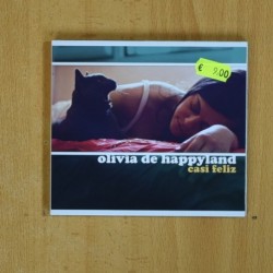 OLIVIA DE HAPPYLAND - CASI FELIZ - CD