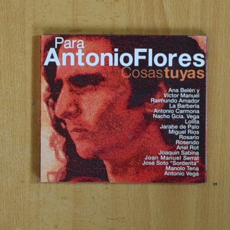 VARIOS - PARA ANTONIO FLORES COSAS TUYAS - CD