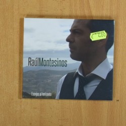 RAUL MONTESINOS - ESPEJOS AL HORIZONTE - CD
