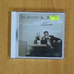 BILL JANOVITZ - UP HERE - CD
