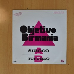OBJETIVO BIRMANIA - SIROCO / TITUBEO - MAXI