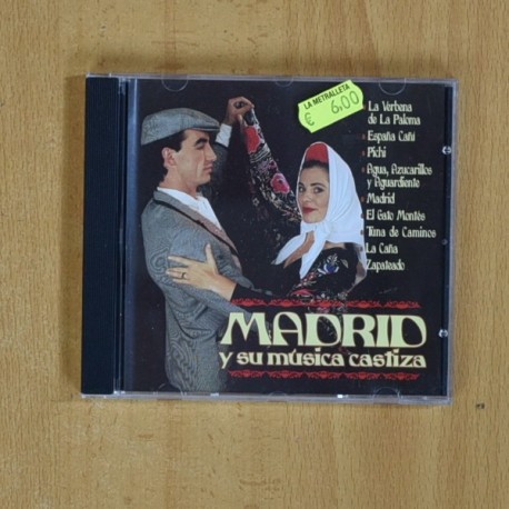 VARIOS - MADRID Y SU MUSICA CASTIZA - CD