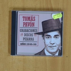 TOMAS PAVON - GRABACIONES DISCOS PIZARRA AÃOS 1940 / 50 - CD