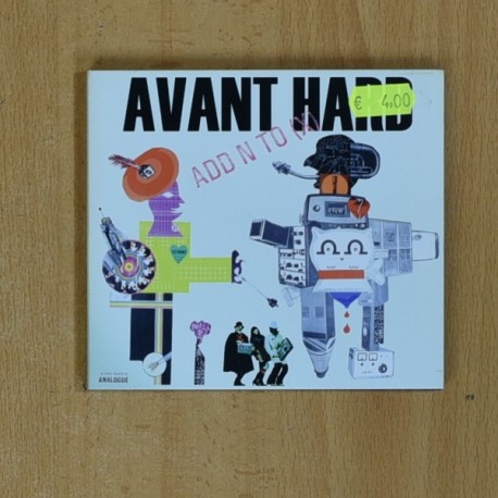 AVANT HARD - ADD N TO X - CD