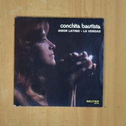 CONCHITA BAUTISTA - AMOR LATINO / LA VERDAD - SINGLE