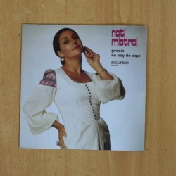 NATI MISTRAL - GRACIA / NO SOY DE AQUI - SINGLE