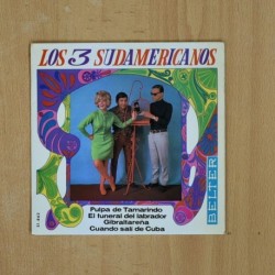 LOS 3 SUDAMERICANOS - PULPA DE TAMARINDO + 3 - EP