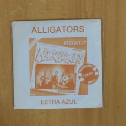 ALLIGATORS - LETRA AZUL - SINGLE