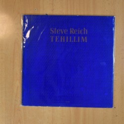 STEVE REICH - TEHILLIM - LP