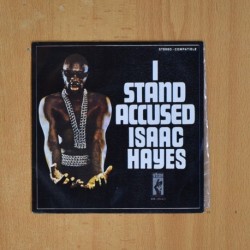 ISAAC HAYES - I STAND ACCUSED - SINGLE