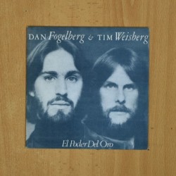 DAN FOGELBERG & TIM WEISBERG - EL PODER DEL ORO - SINGLE