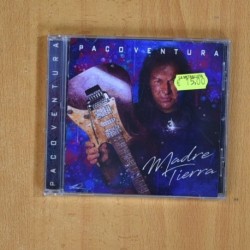 PACO VENTURA - MADRE TIERRA - CD