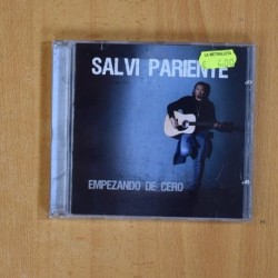 SALVI PARINTE - EMPEZANDO DE CERO - CD