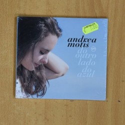 ANDREA MOTIS - DO OUTRO LADO DO AZUL - CD