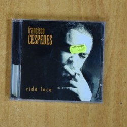 FRANCISCO CESPEDES - VIDA LOCA - CD