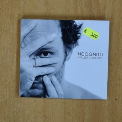 WALTER GEROMET - INCOGNITO - CD
