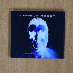 LONELY ROBOT - FEELINGS ARE GOOD - CD