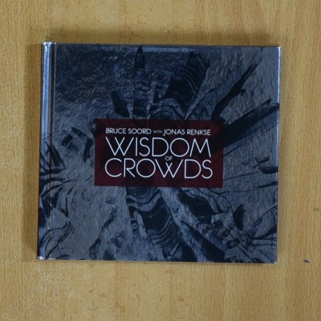 BRUCE SOORD WITH JONAS RENKSE - WISDOM OF CROWDS - CD