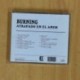 BURNING - ATRAPADO EN EL AMOR - CD